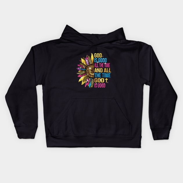 God is good all the time god is good sunflower color Kids Hoodie by juliawaltershaxw205